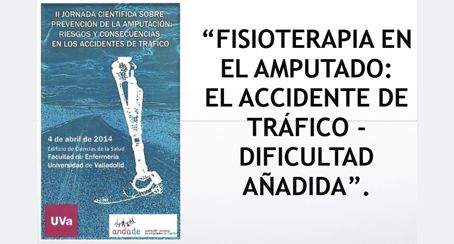 FISIOTERAPIA EN EL AMPUTADO: El accidente de tráfico,dificultad añadida